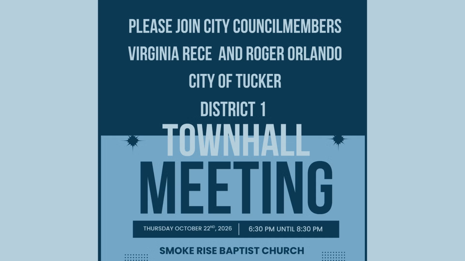 District 1 Town Hall Meeting - Your Voice Matters